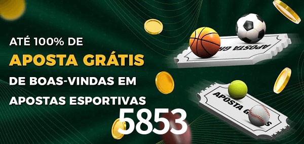 5853 Ate 100% de Aposta Gratis